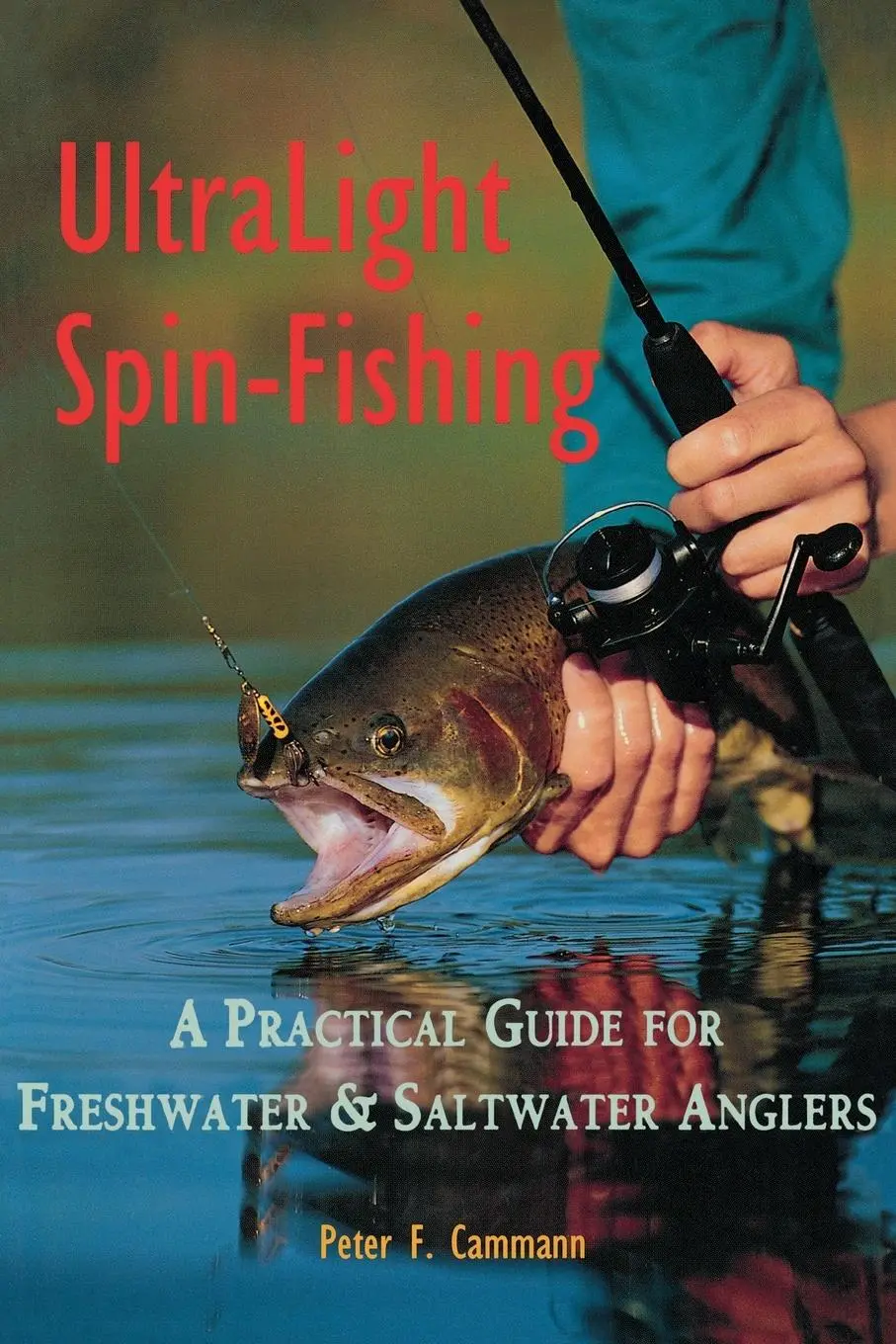 Cover: 9780881503012 | Ultralight Spin Fishing | Peter F Cammann | Taschenbuch | Englisch