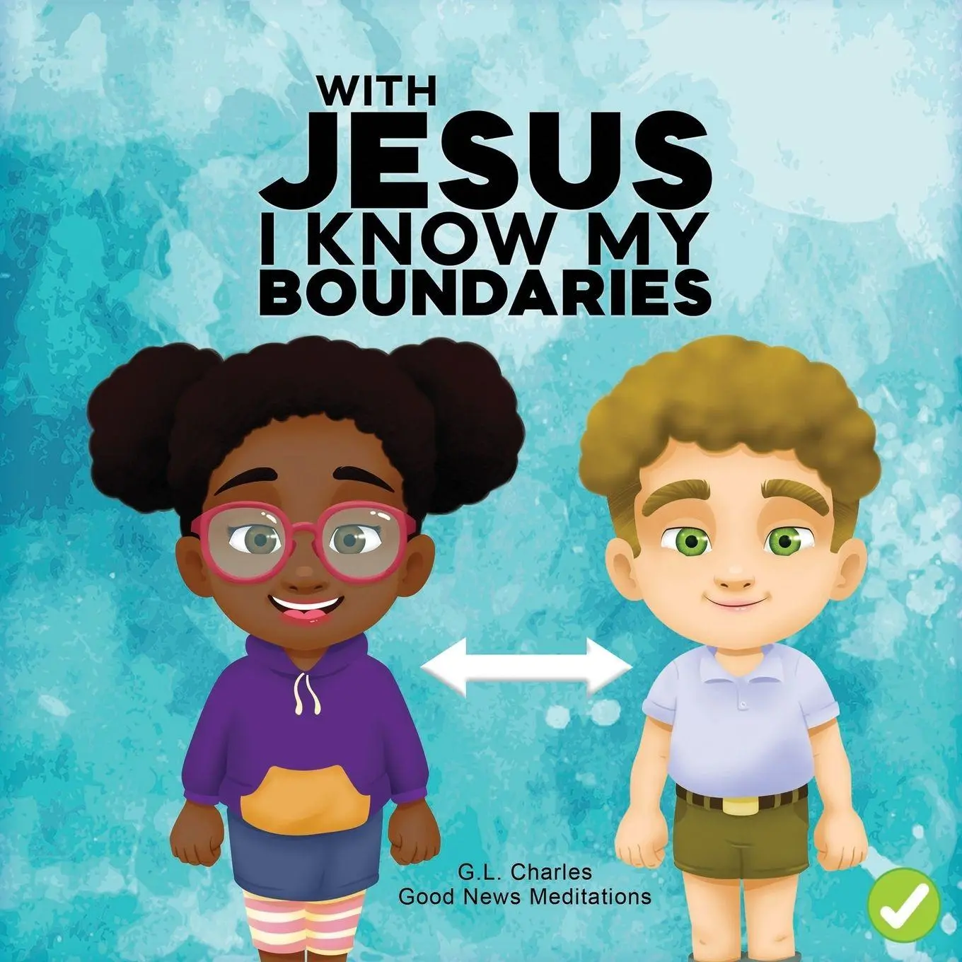 Cover: 9781998633012 | With Jesus I Know My Boundaries | G. L. Charles (u. a.) | Taschenbuch