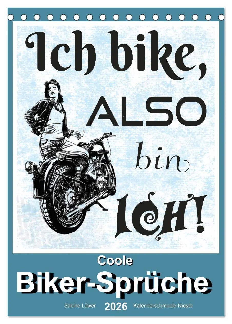Cover: 9783516363012 | Coole Biker-Sprüche (Tischkalender 2026 DIN A5 hoch), CALVENDO...