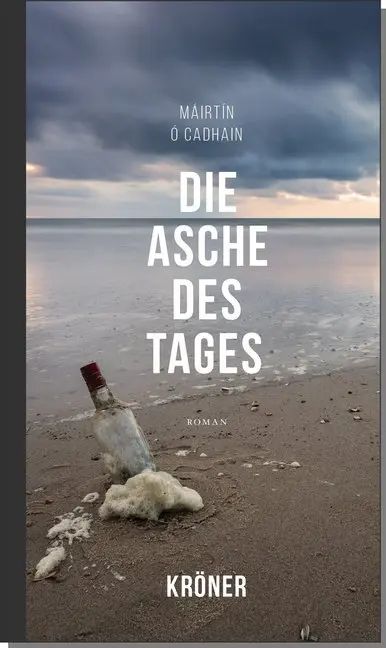 Cover: 9783520603012 | Die Asche des Tages | Roman | Máirtín Ó Cadhain | Buch | 156 S. | 2020