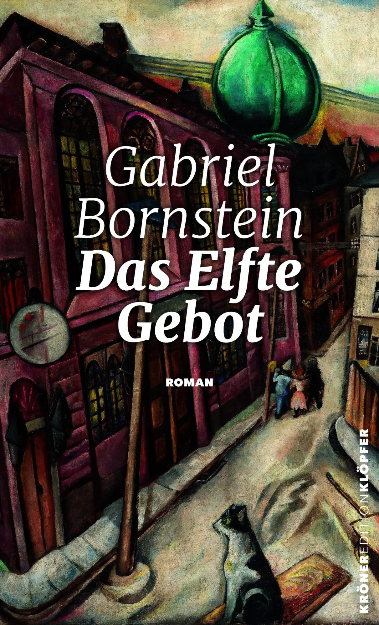 Cover: 9783520773012 | Das Elfte Gebot | Roman | Gabriel Bornstein | Buch | 229 S. | Deutsch