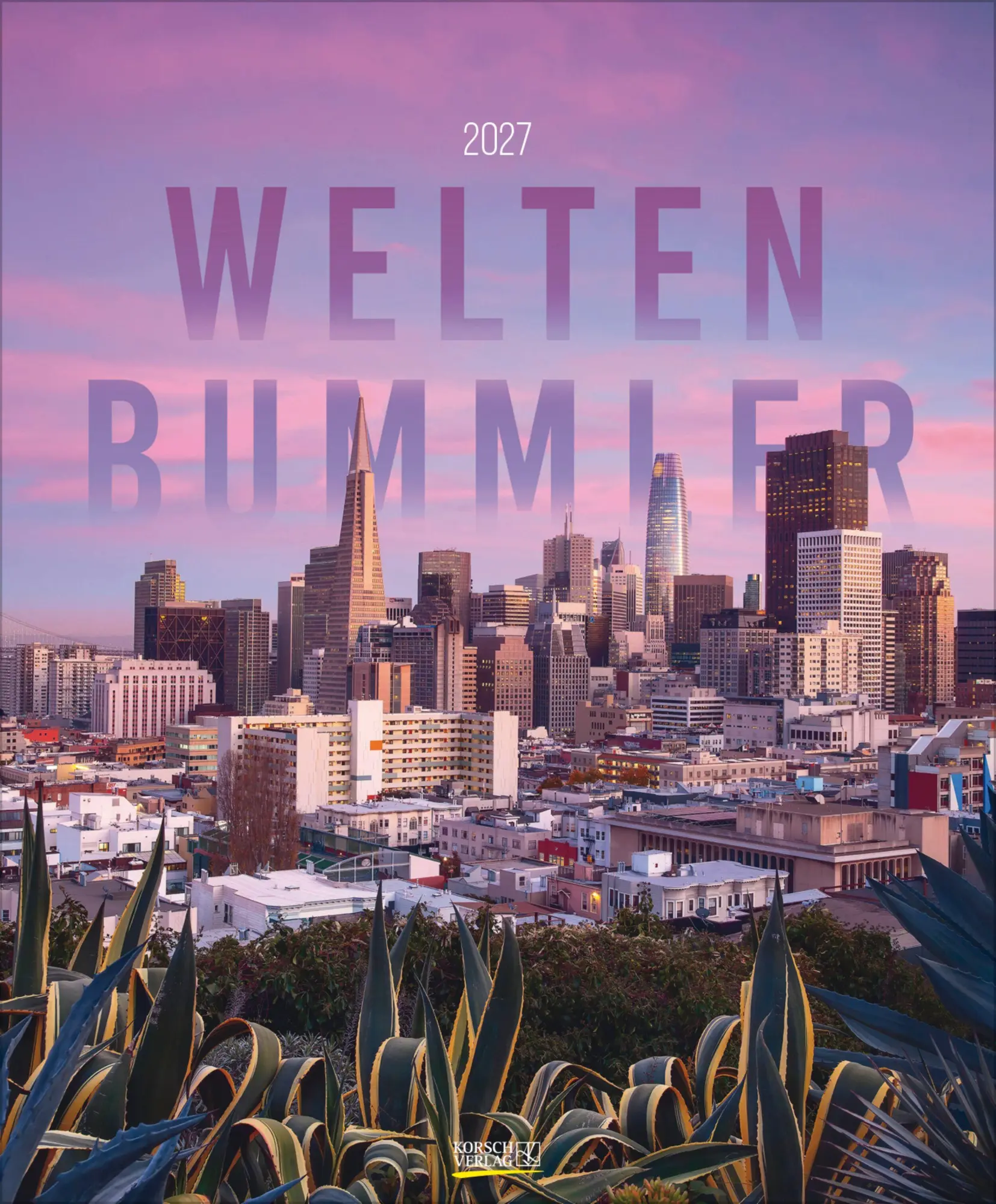 Cover: 9783819303012 | Weltenbummler 2027 | Verlag Korsch | Kalender | 14 S. | Deutsch | 2027