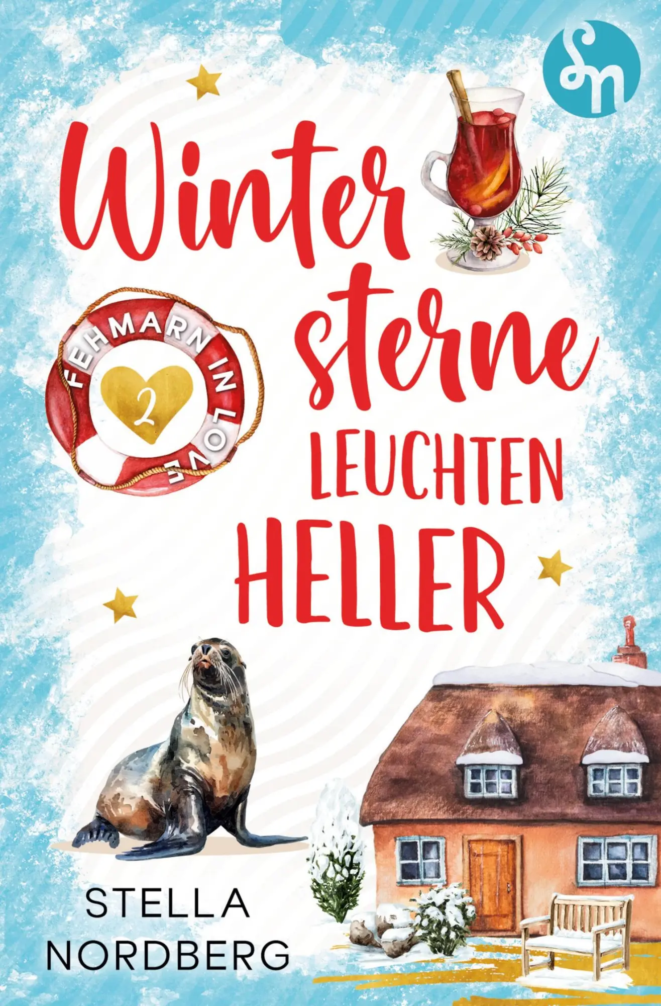 Cover: 9783819473012 | Wintersterne leuchten heller | Stella Nordberg | Taschenbuch | 260 S.