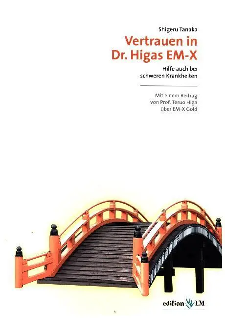 Cover: 9783941383012 | Vertrauen in Dr. Higos EM-X | Shigeru Tanaka (u. a.) | Taschenbuch
