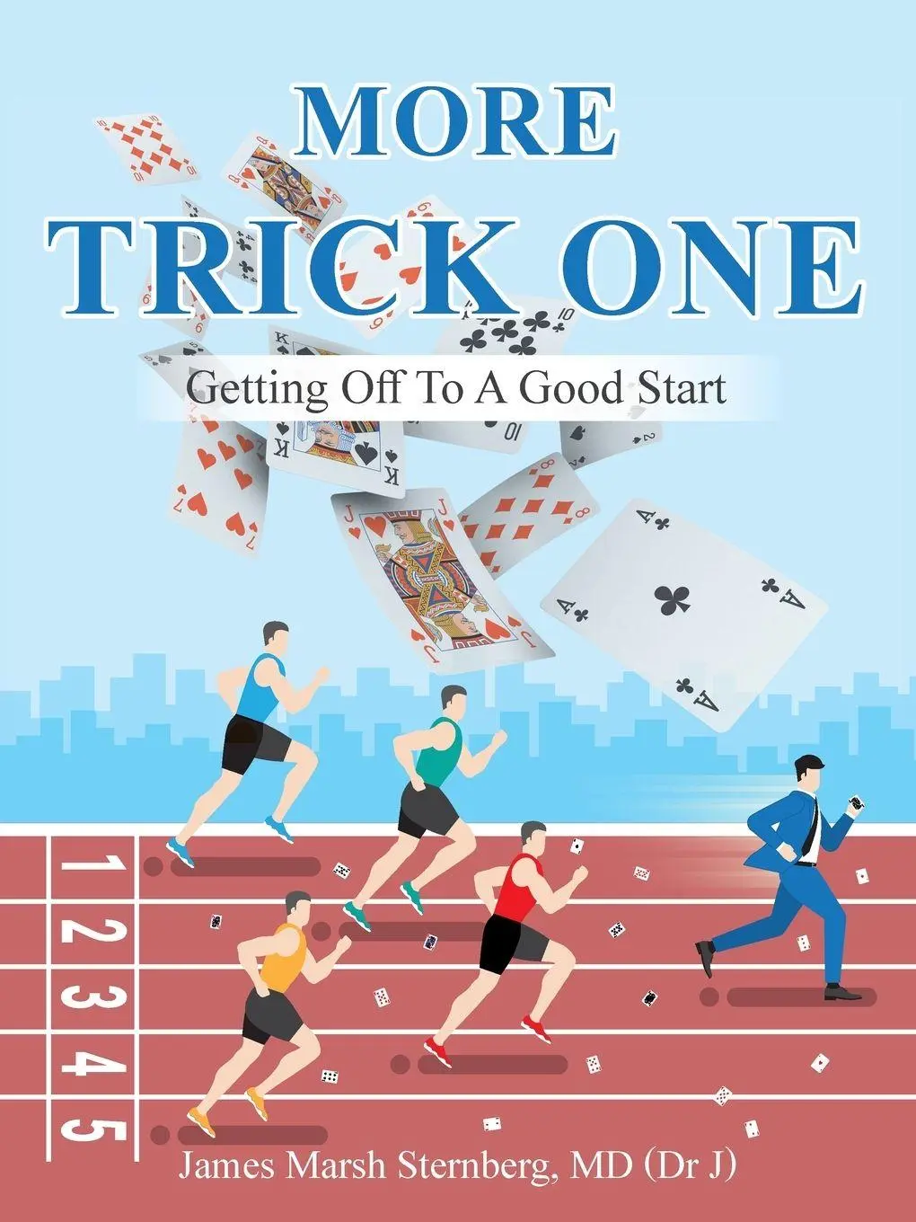 Cover: 9798823063012 | More TRICK ONE | Getting Off To A Good Start | MD | Taschenbuch | 2026
