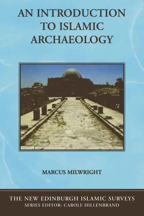 Cover: 9780748623112 | An Introduction to Islamic Archaeology | Marcus Milwright | Buch