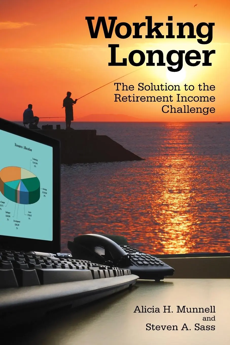 Cover: 9780815703112 | Working Longer | The Solution to the Retirement Income Challenge