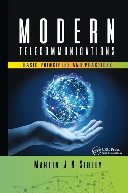 Cover: 9781032653112 | Modern Telecommunications | Basic Principles and Practices | Sibley
