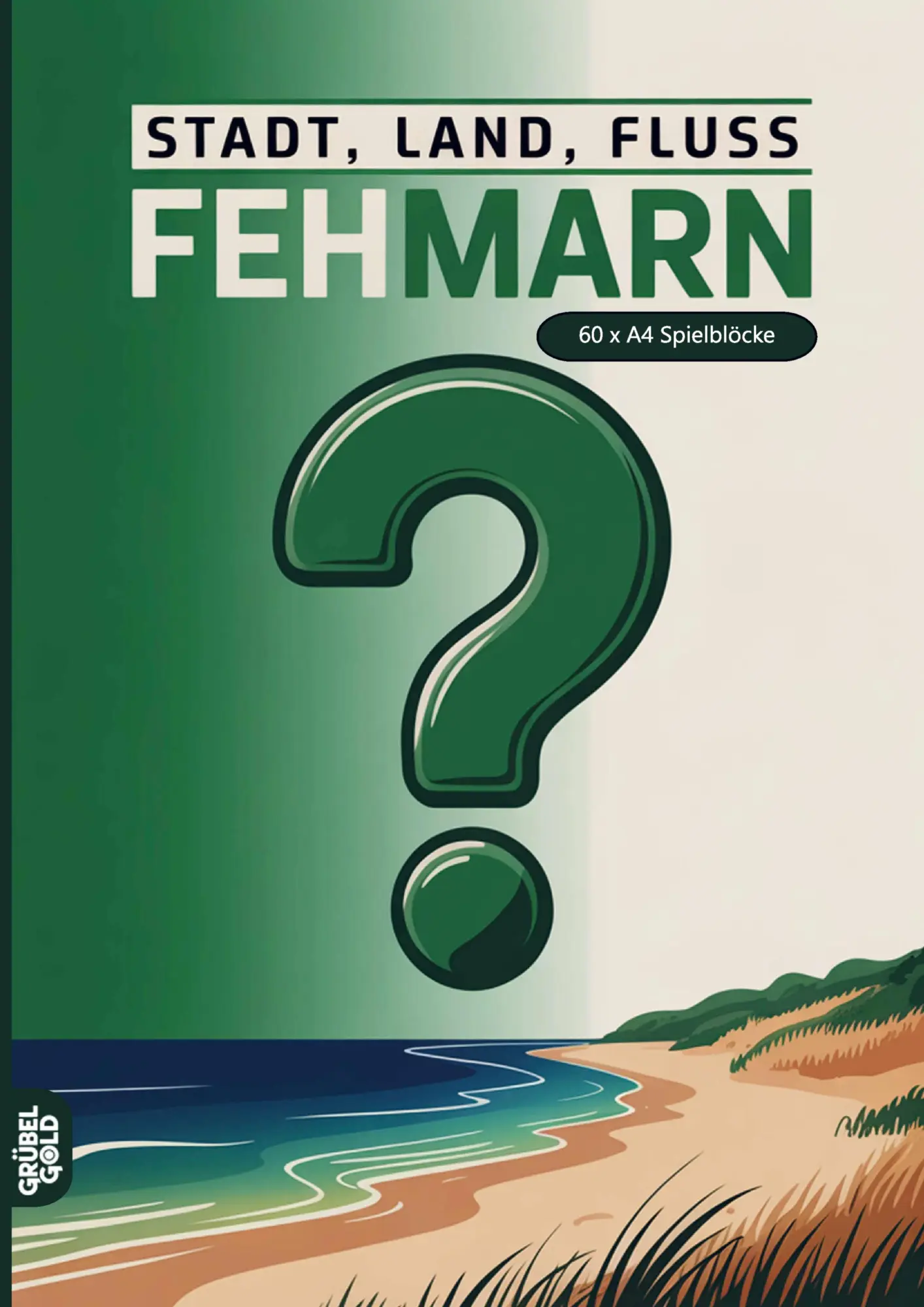Cover: 9783693193112 | Stadt, Land, Fluss, Fehmarn | Grübelgold Rätselhefte | Taschenbuch