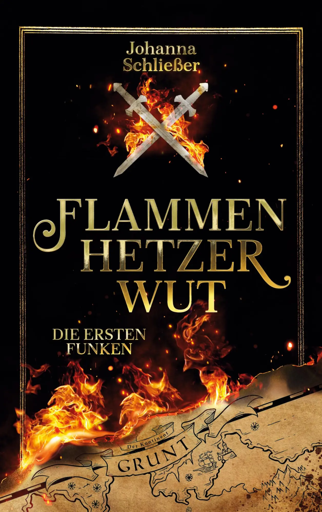 Cover: 9783769353112 | Flammenhetzerwut - Die ersten Funken | Teil 1 | Johanna Schließer
