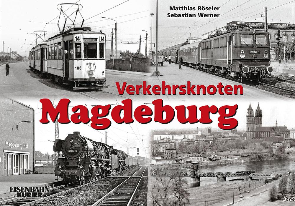 Cover: 9783844663112 | Verkehrsknoten Magdeburg | Matthias Röseler (u. a.) | Buch | 112 S.