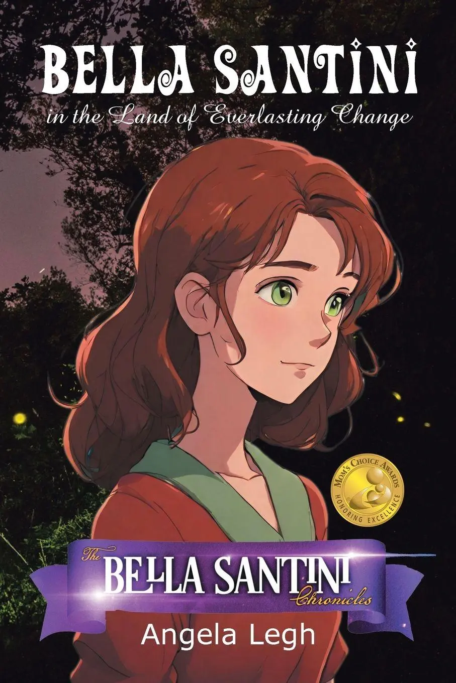 Cover: 9798765263112 | Bella Santini in the Land of Everlasting Change | Angela Legh | Buch