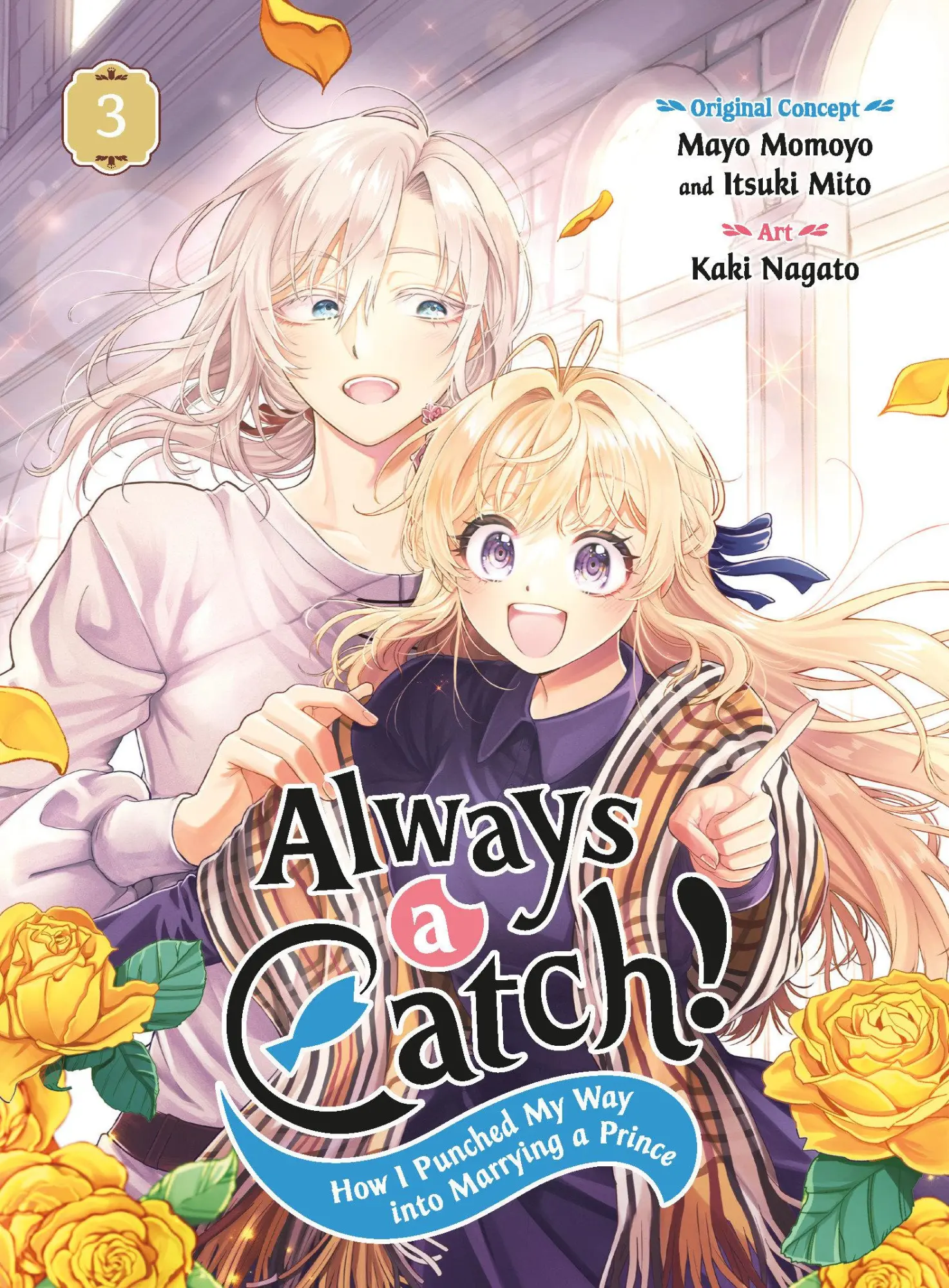 Cover: 9781646093212 | Always a Catch! 03 | How I Punched My Way Into Marrying a Prince