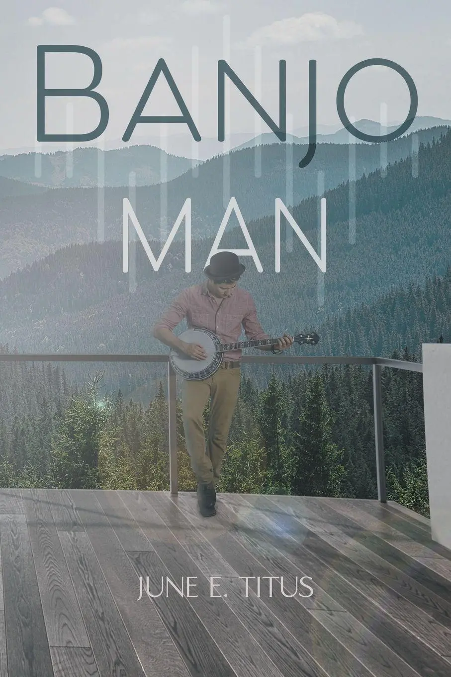 Cover: 9781646543212 | Banjo Man | June E. Titus | Taschenbuch | Kartoniert / Broschiert