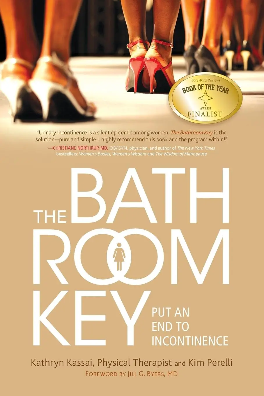 Cover: 9781936303212 | The Bathroom Key | Put an End to Incontinence | Kassai (u. a.) | Buch