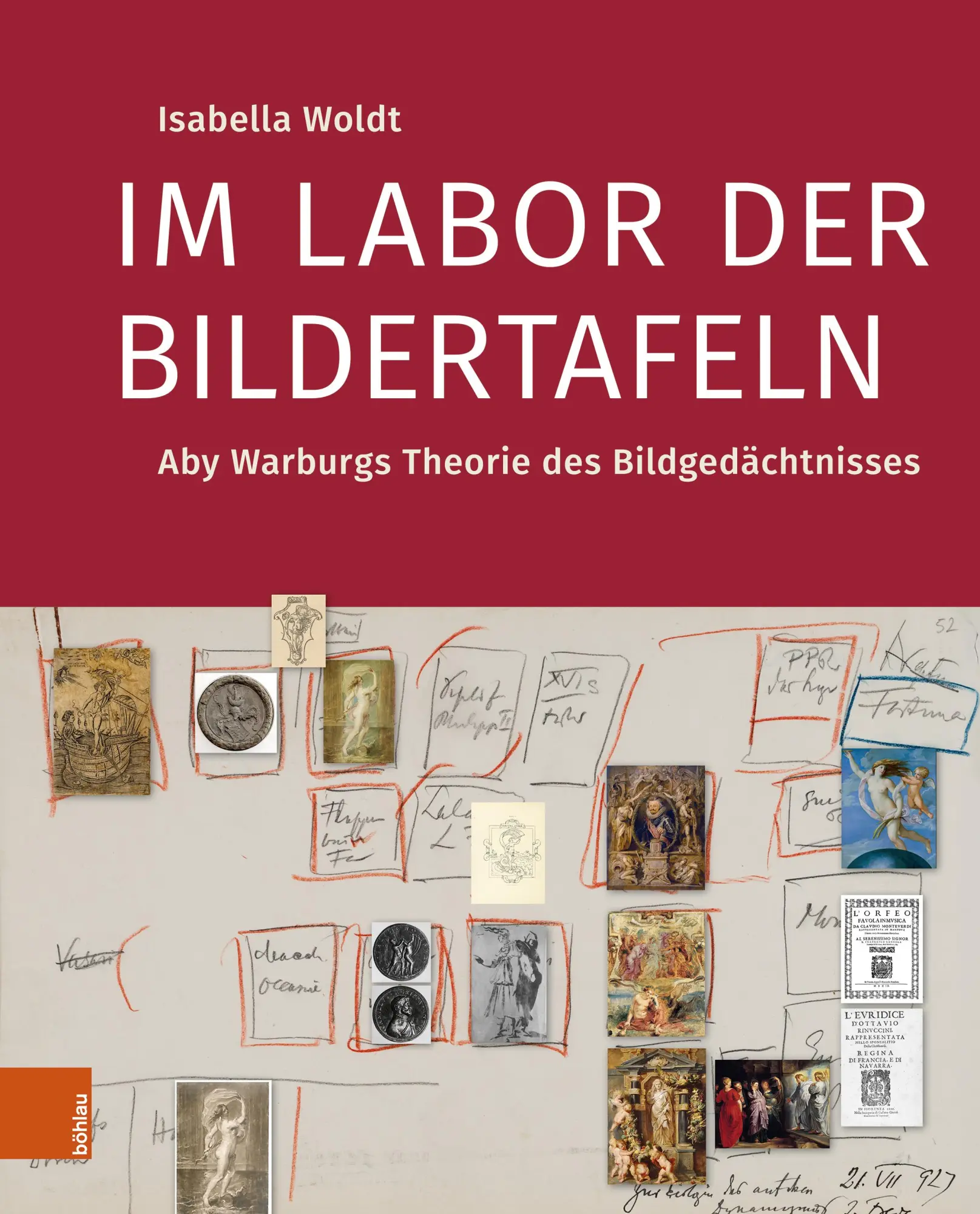 Cover: 9783412533212 | Im Labor der Bildertafeln | Aby Warburgs Theorie des Bildgedächtnisses