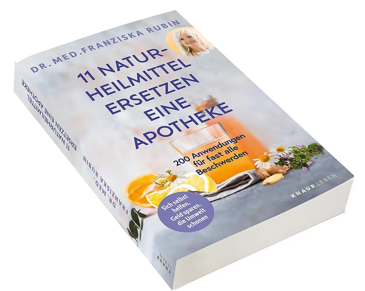 Bild: 9783426563212 | 11 Naturheilmittel ersetzen eine Apotheke | Franziska Rubin | Buch