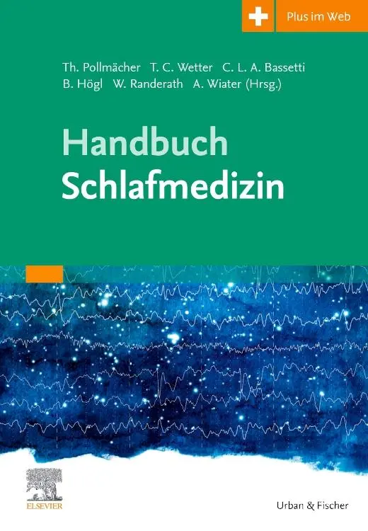 Cover: 9783437213212 | Handbuch Schlafmedizin | Thomas Pollmächer (u. a.) | Buch | XXXII