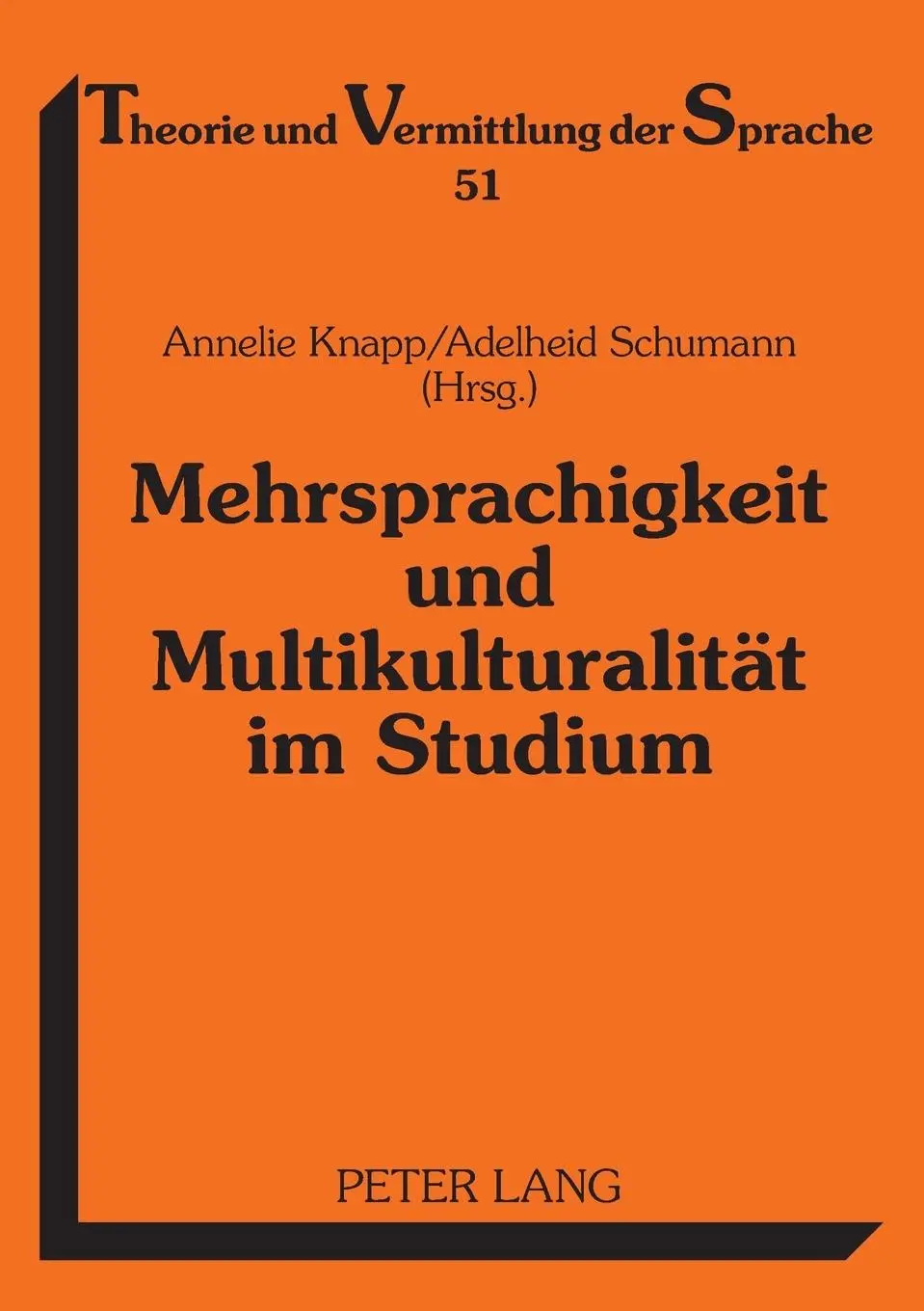 Cover: 9783631563212 | Mehrsprachigkeit und Multikulturalität im Studium | Schumann (u. a.)