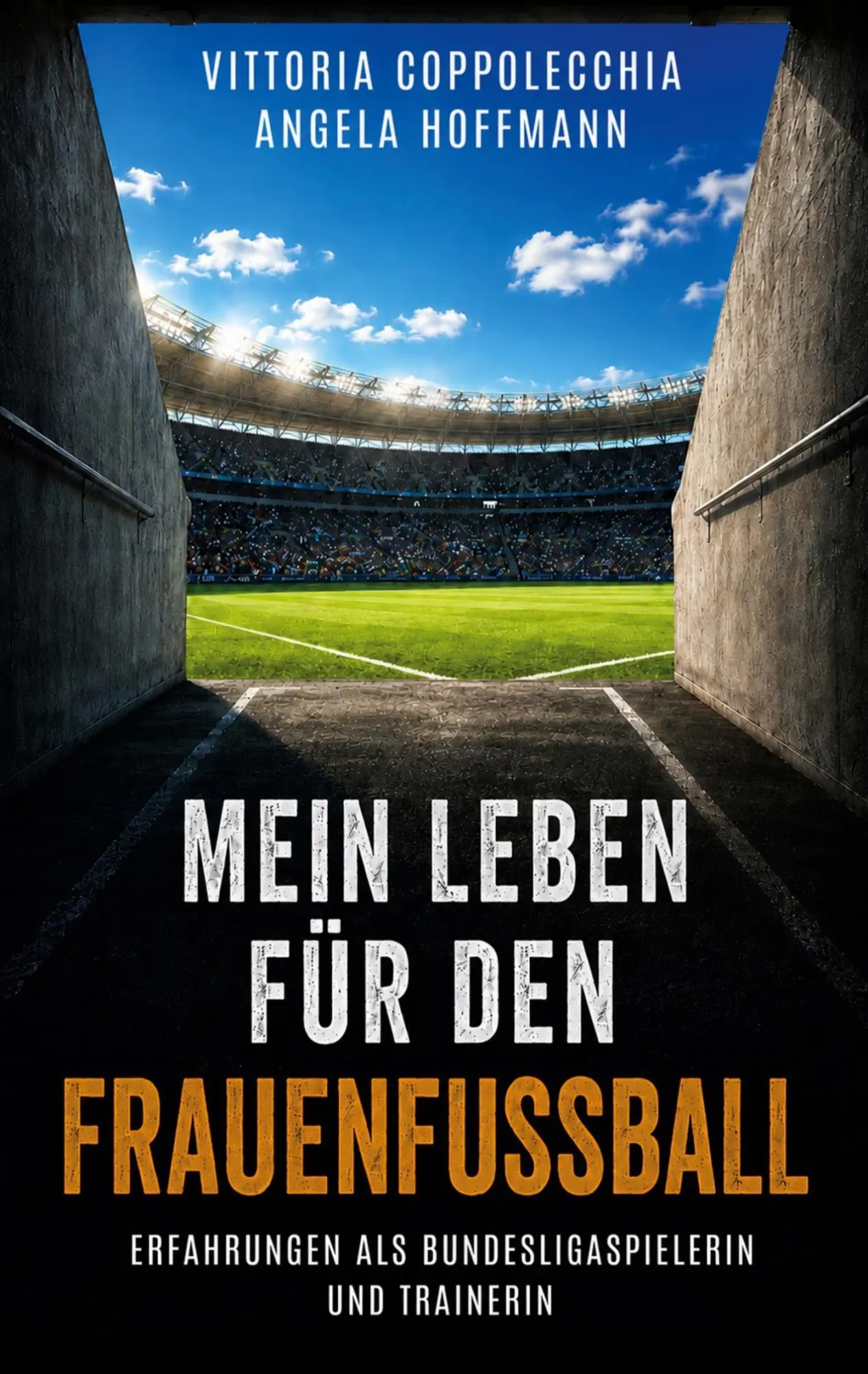 Cover: 9783696393212 | Mein Leben für den Frauenfußball | Vittoria Coppolecchia (u. a.)