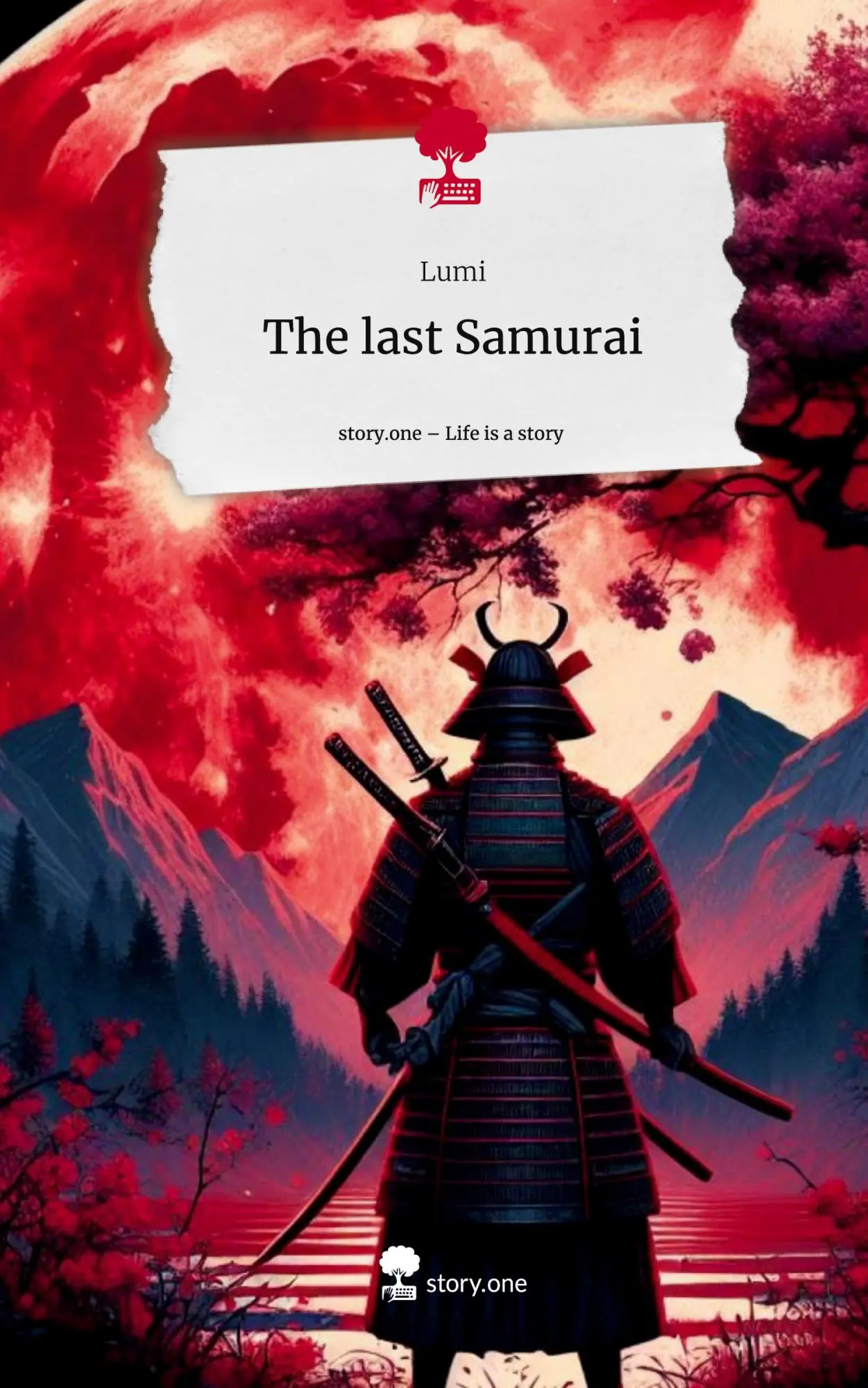 Cover: 9783710833212 | The last Samurai. Life is a Story - story.one | Lumi | Buch | 60 S.