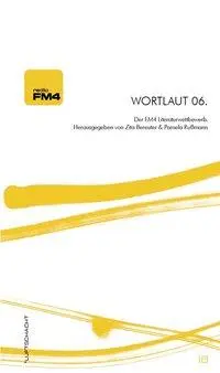 Cover: 9783902373212 | Wortlaut 06. Lichter | Der FM4 Literaturwettbewerb, Wortlaut 6 | Buch