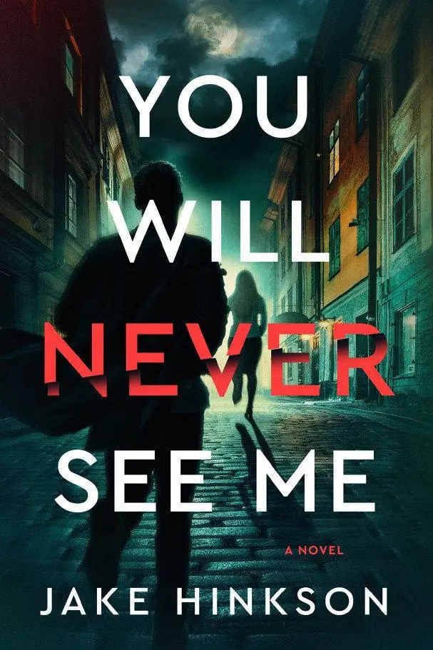 Cover: 9798892423212 | You Will Never See Me | Jake Hinkson | Taschenbuch | Englisch | 2025