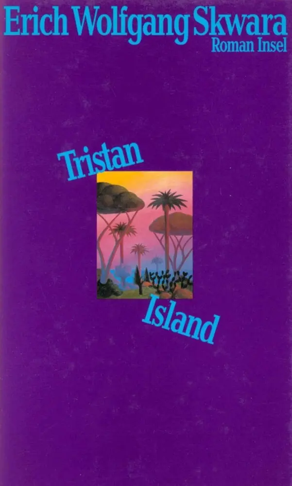 Cover: 9783458163312 | Tristan Island | Roman | Erich W. Skwara | Buch | 199 S. | Deutsch