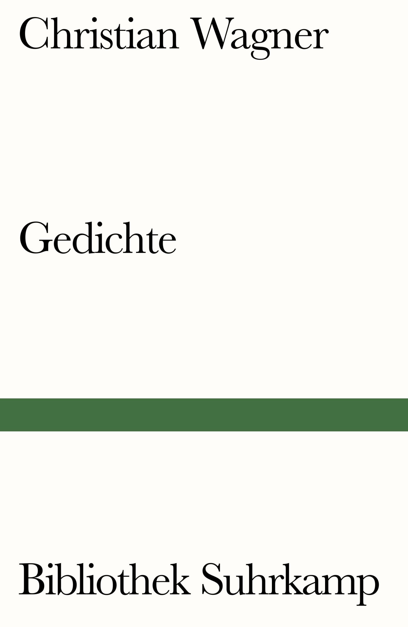 Cover: 9783518243312 | Gedichte | Christian Wagner | Taschenbuch | 132 S. | Deutsch | 2022