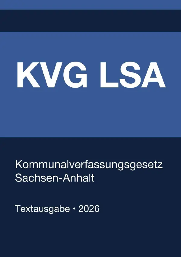 Cover: 9783565393312 | KVG LSA - Kommunalverfassungsgesetz Sachsen-Anhalt 2026 | Deutschland