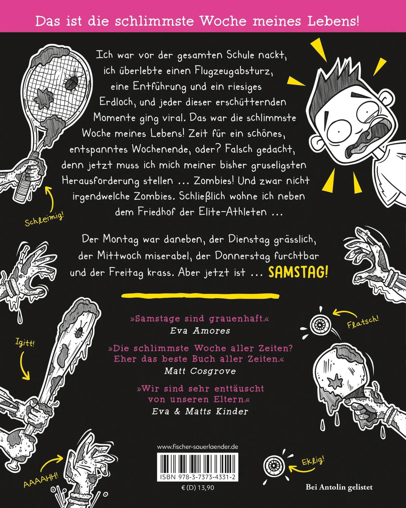 Rückseite: 9783737343312 | Worst Week Ever - Samstag | Matt Cosgrove (u. a.) | Buch | 192 S. Rückseite: 9783737343312 | Worst Week Ever - Samstag | Matt Cosgrove (u. a.) | Buch | 192 S.