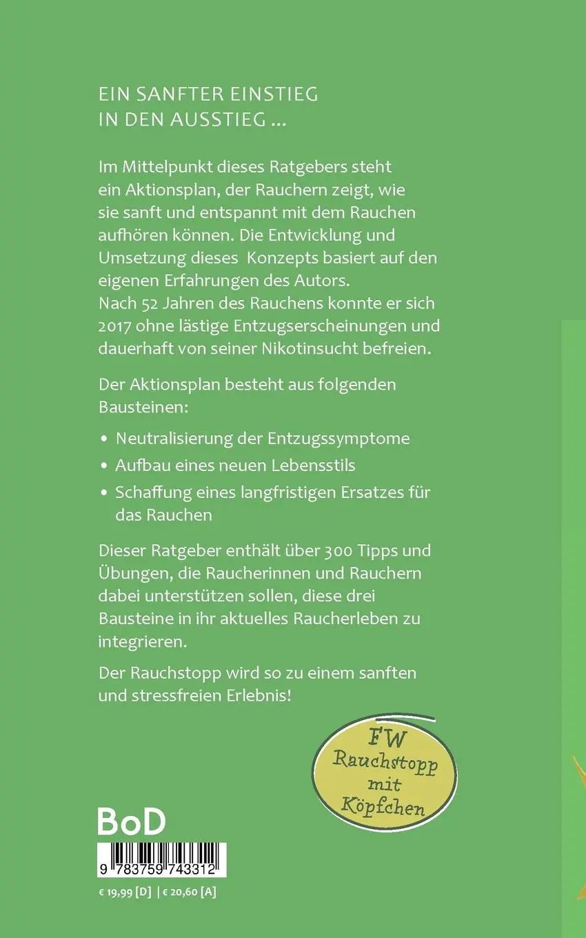 Rückseite: 9783759743312 | Eine andere Art der Raucherentwöhnung, sanft und stressfrei | Wambier