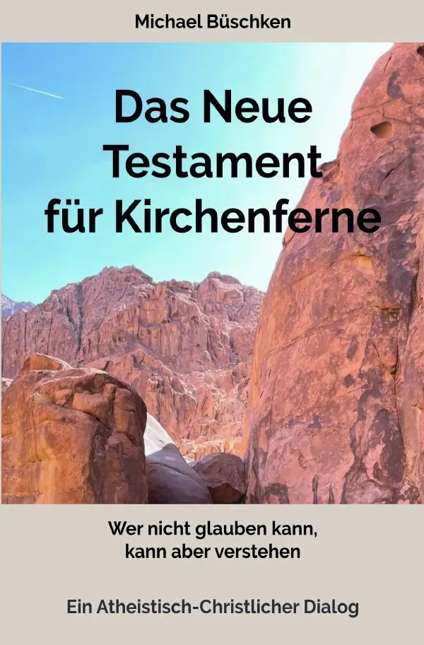 Cover: 9783759813312 | Das Neue Testament für Kirchenferne | Michael Büschken | Taschenbuch