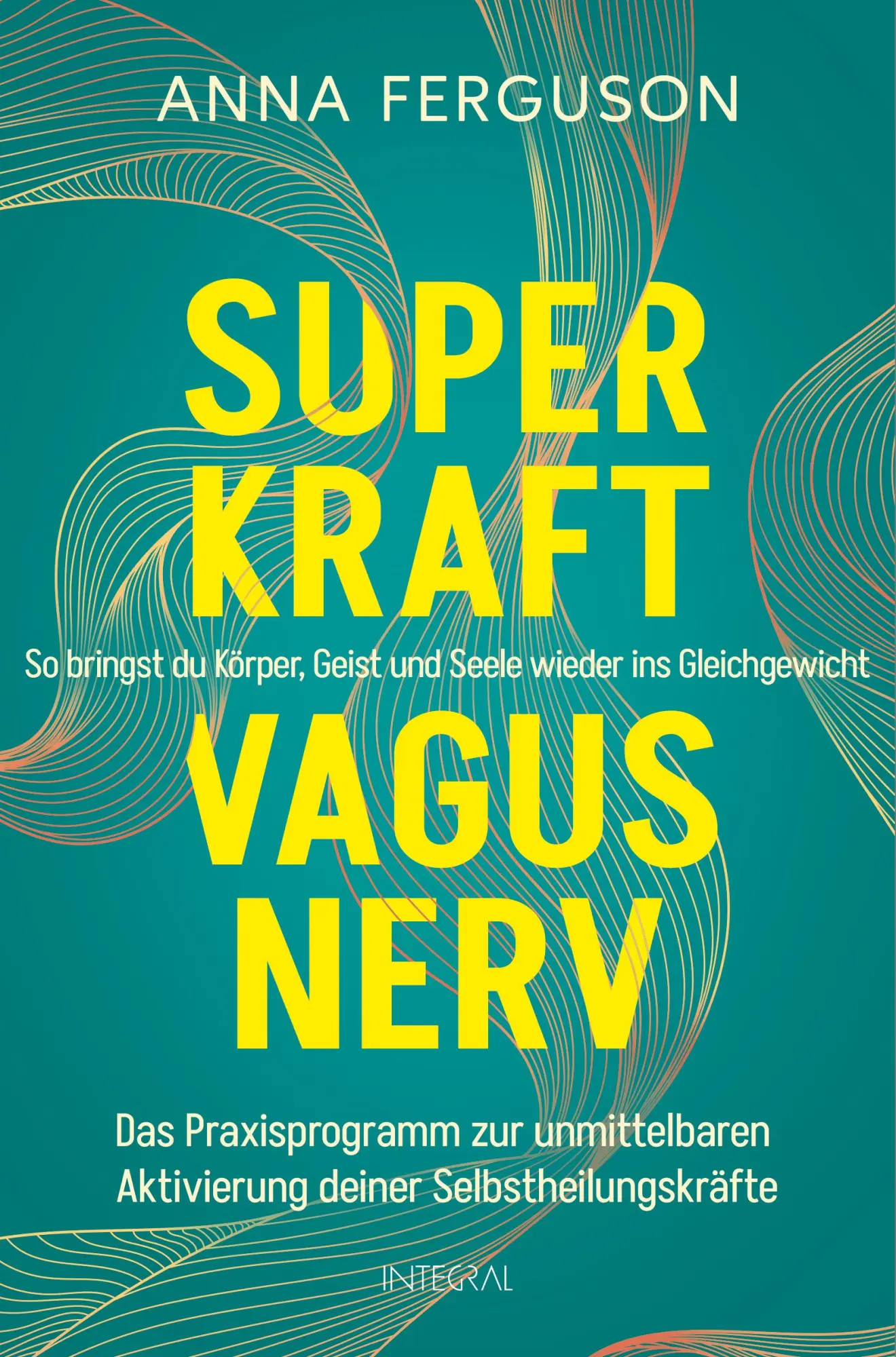 Cover: 9783778793312 | Superkraft Vagusnerv | Anna Ferguson | Buch | 288 S. | Deutsch | 2024