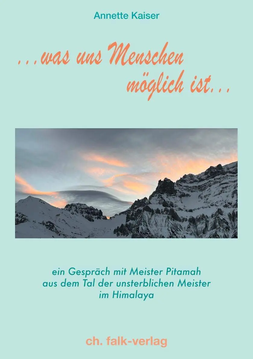 Cover: 9783895683312 | ...was uns Menschen möglich ist... | Annette Kaiser | Taschenbuch