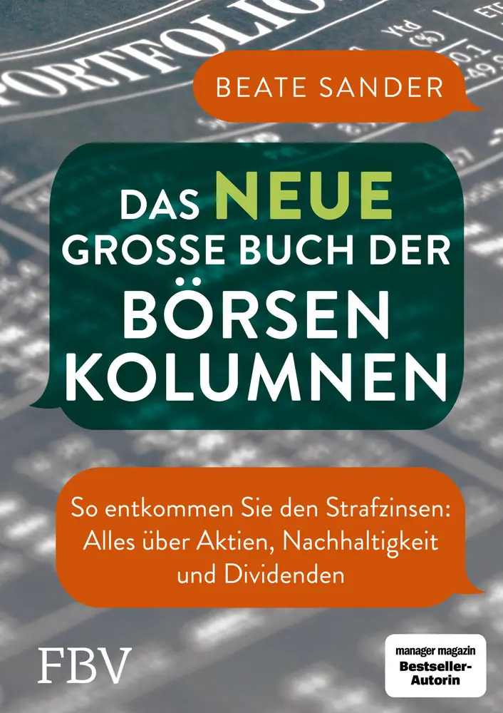 Cover: 9783959723312 | Das neue große Buch der Börsenkolumnen | Beate Sander | Buch | 272 S.