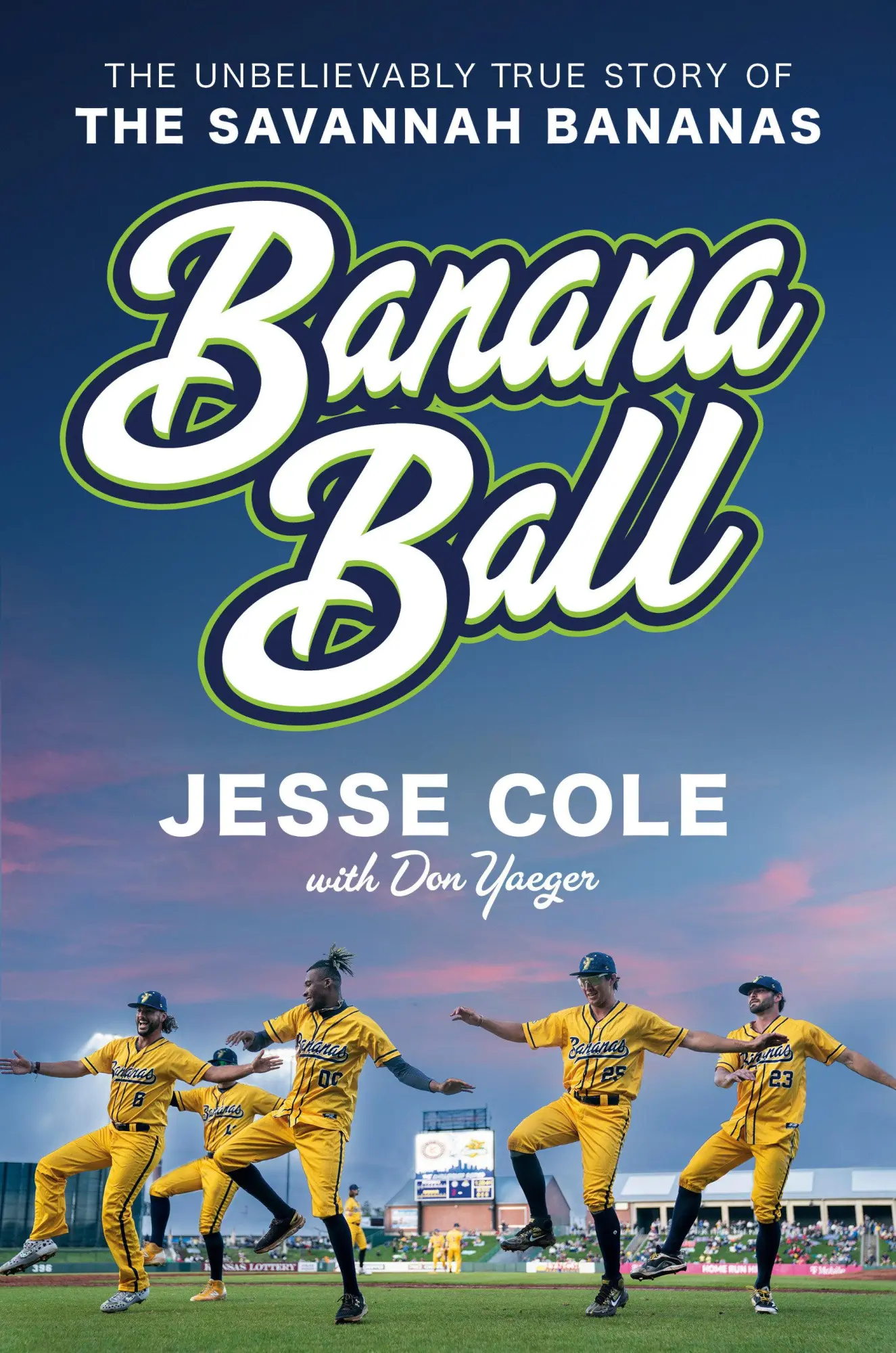 Cover: 9780593473412 | Banana Ball | The Unbelievably True Story of the Savannah Bananas