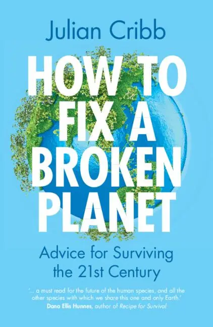 Cover: 9781009333412 | How to Fix a Broken Planet | Julian Cribb | Taschenbuch | Englisch