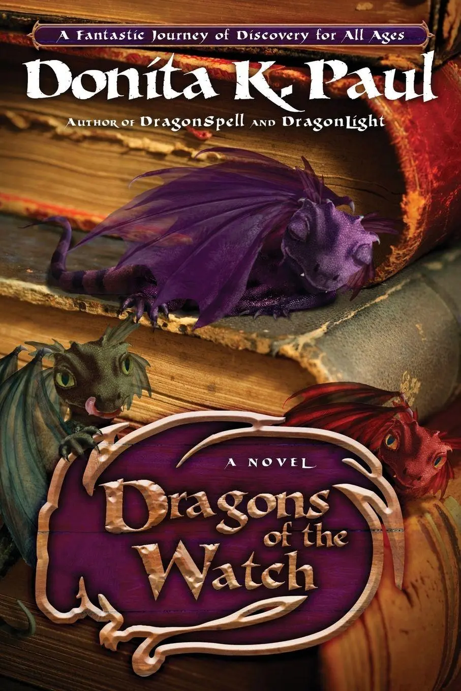 Cover: 9781400073412 | Dragons of the Watch | A Novel | Donita K. Paul | Taschenbuch | 2011