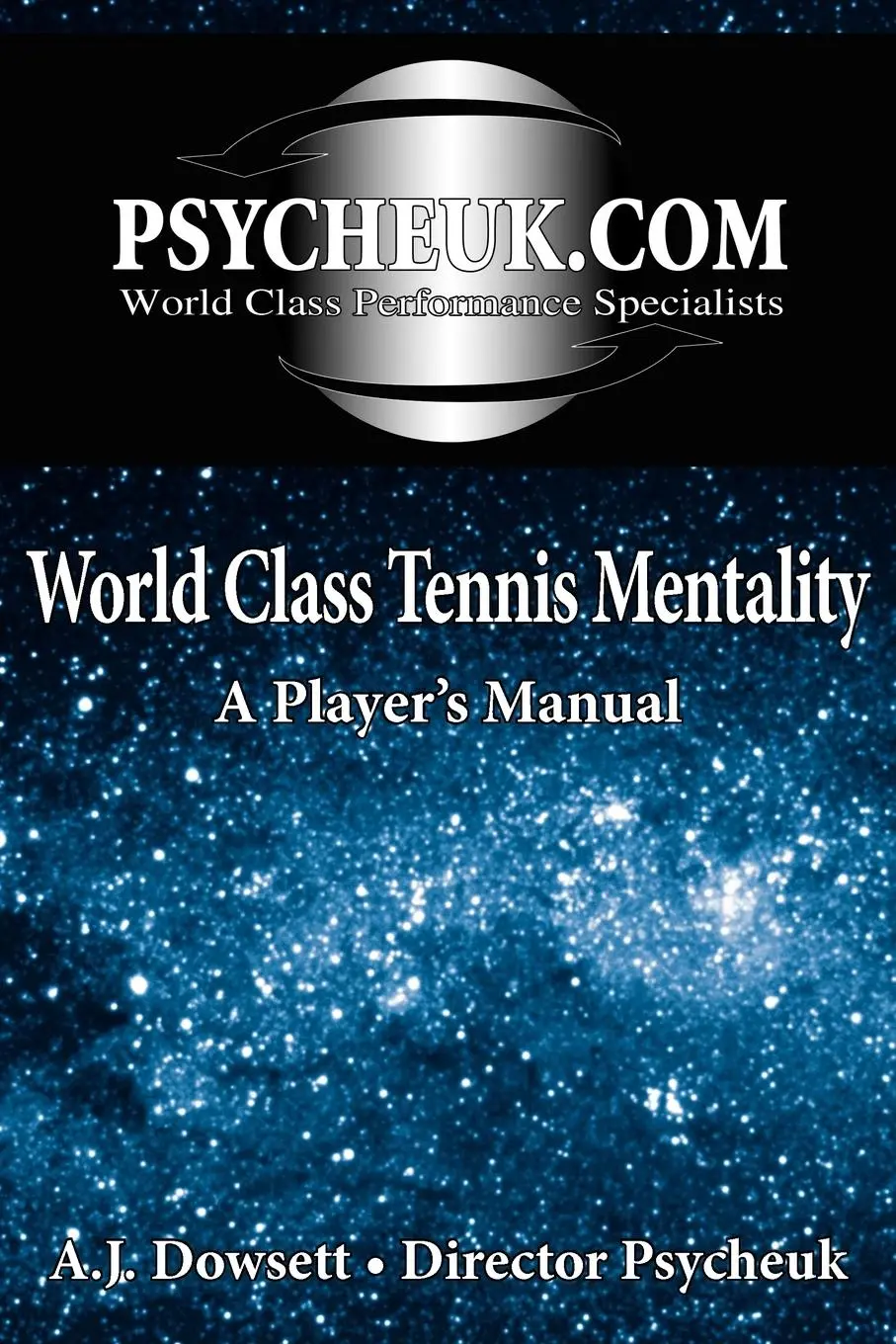Cover: 9781420873412 | World Class Tennis Mentality | A Player's Manual | A. J. Dowsett