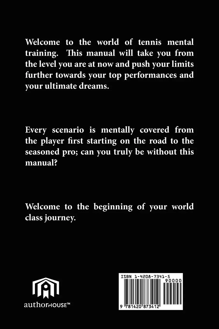 Rückseite: 9781420873412 | World Class Tennis Mentality | A Player's Manual | A. J. Dowsett