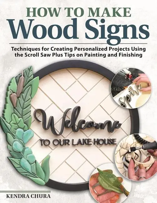 Cover: 9781497103412 | How to Make Wood Signs | Kendra Chura | Taschenbuch | Englisch | 2023