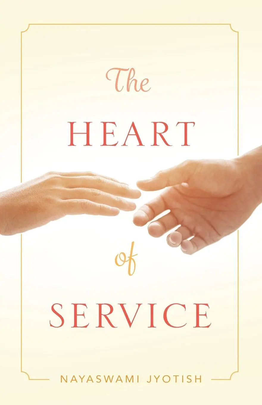 Cover: 9781565893412 | The Heart of Service | Nayaswami Jyotish | Taschenbuch | Englisch
