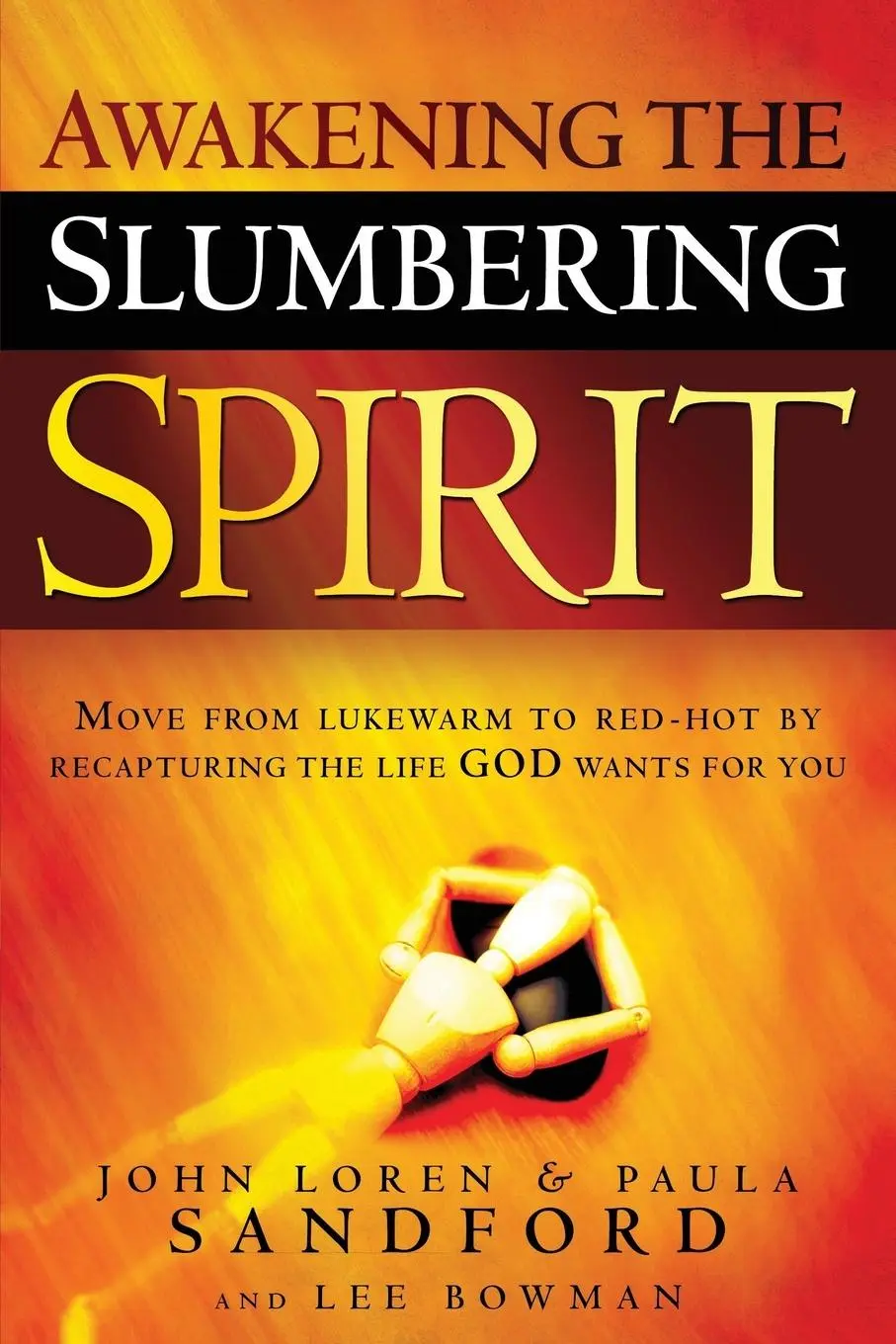 Cover: 9781599793412 | Awakening the Slumbering Spirit | John Loren Sandford (u. a.) | Buch
