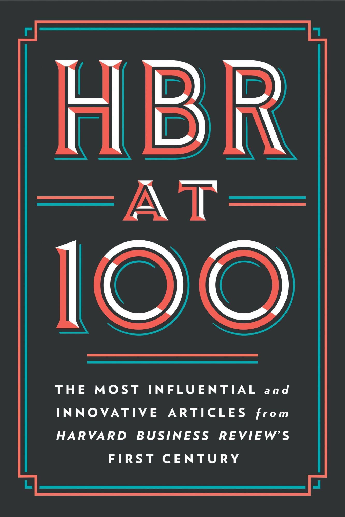 Cover: 9781647823412 | HBR at 100 | Harvard Business Review (u. a.) | Buch | XIV | Englisch