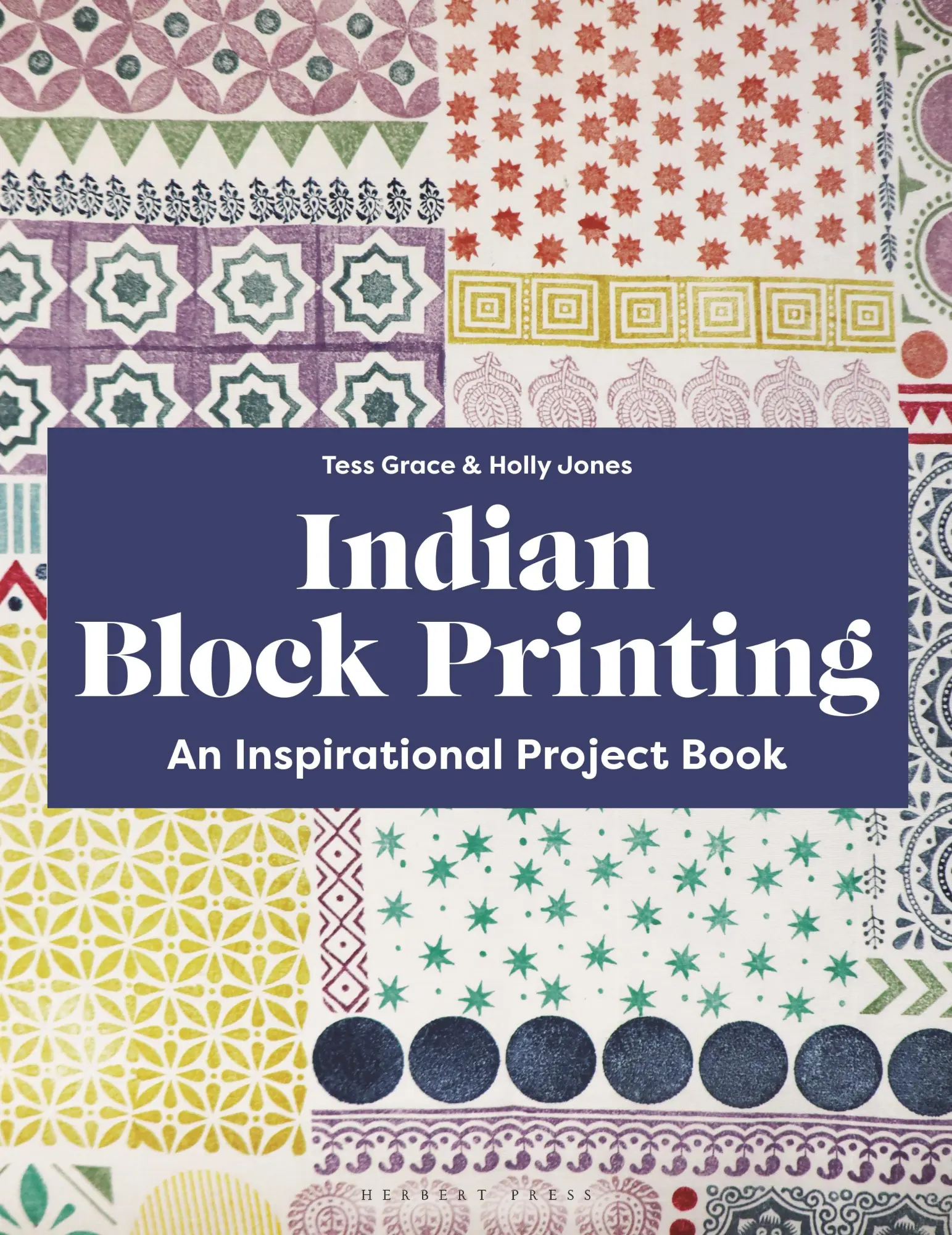 Cover: 9781789943412 | Indian Block Printing | An Inspirational Project Book | Jones (u. a.)