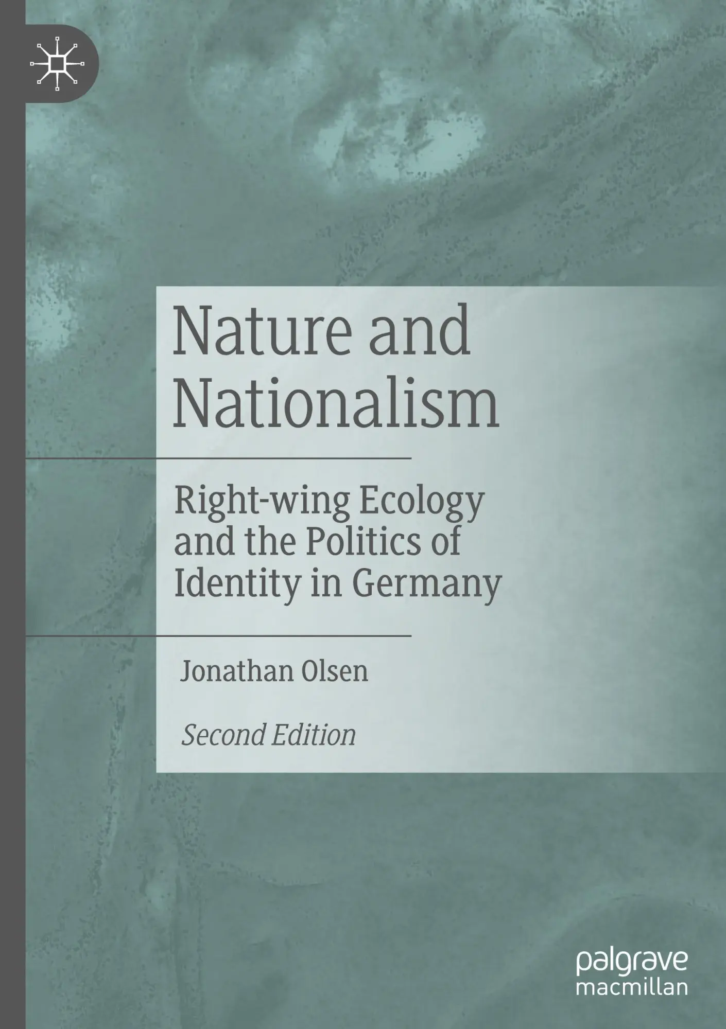 Cover: 9783031743412 | Nature and Nationalism | Jonathan Olsen | Buch | xiv | Englisch | 2024