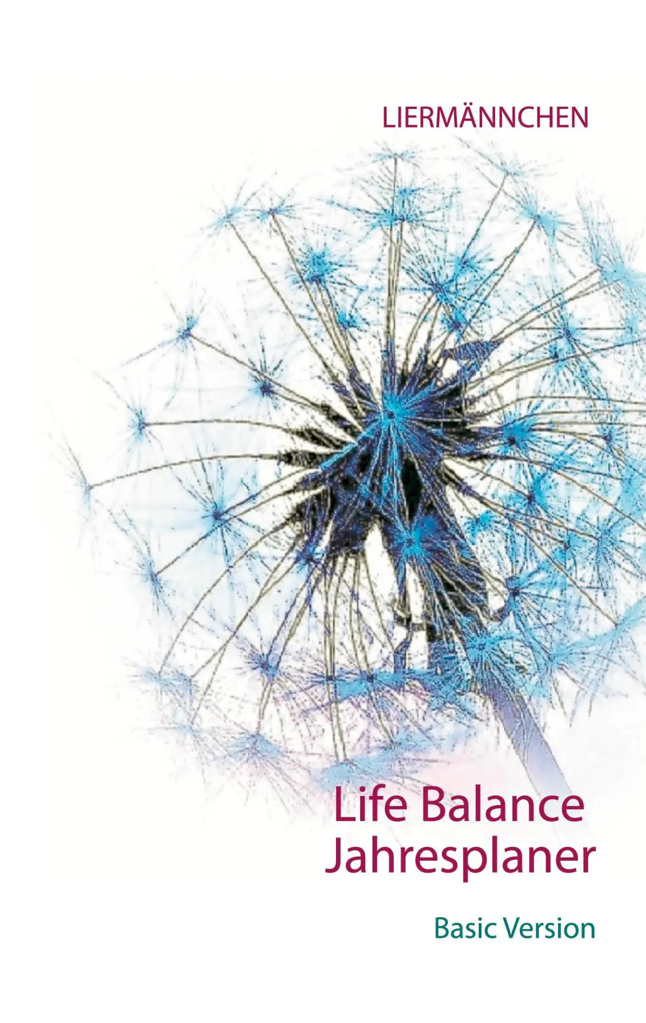 Cover: 9783751953412 | Liermännchen Life Balance Jahresplaner | Basic Version | Liermann