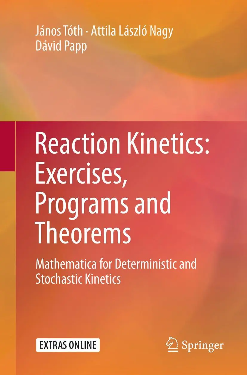 Cover: 9781493993512 | Reaction Kinetics: Exercises, Programs and Theorems | Tóth (u. a.)