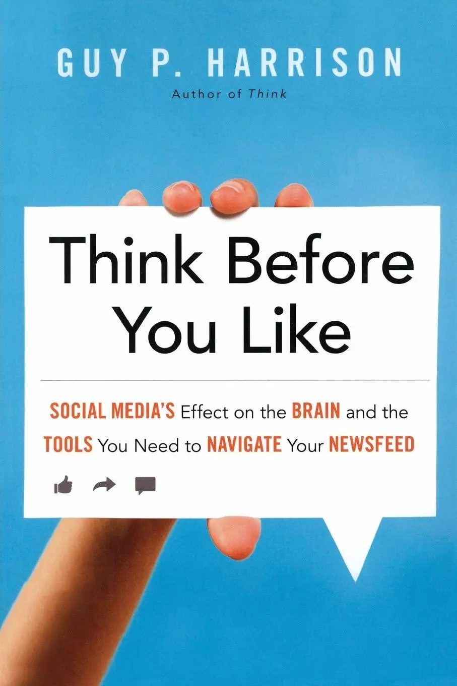 Cover: 9781633883512 | Think Before You Like | Guy P. Harrison | Taschenbuch | Englisch